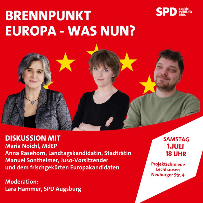 Brennpunkt Europa- was nun? Mit Maria Noichl, Anna Rasehorn und Manuel Sontheimer